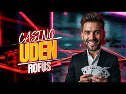 Oplev RoFus Casino En Verden af Underholdning og Muligheder