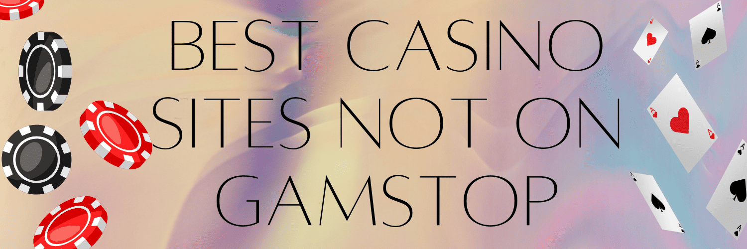 Discovering Casino Sites Not on Gamstop 1092449768 Discovering Casino Sites Not on Gamstop 1092449768